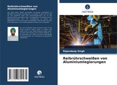 Borítókép a  Reibrührschweißen von Aluminiumlegierungen - hoz