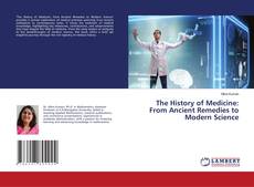 Capa do livro de The History of Medicine: From Ancient Remedies to Modern Science 