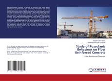Portada del libro de Study of Pozzolanic Behaviour on Fiber Reinforced Concrete