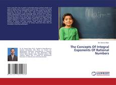 The Concepts Of Integral Exponents Of Rational Numbers的封面