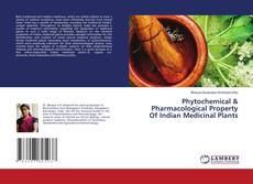 Portada del libro de Phytochemical & Pharmacological Property Of Indian Medicinal Plants