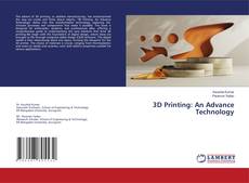 Borítókép a  3D Printing: An Advance Technology - hoz