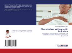 Portada del libro de Shock Indices as Prognostic Indicators