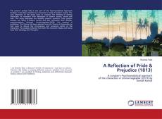 Portada del libro de A Reflection of Pride & Prejudice (1813)