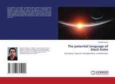 Borítókép a  The potential language of black holes - hoz