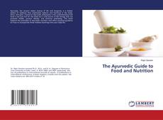 Portada del libro de The Ayurvedic Guide to Food and Nutrition