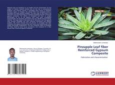 Capa do livro de Pineapple Leaf fiber Reinforced Gypsum Composite 