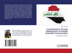 Portada del libro de Contributions of Iraqi Pediatricians to Global Scientific Communities
