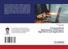 Portada del libro de Computational Optimization Techniques: Algorithms and Applications