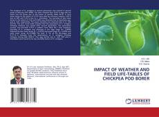 Couverture de IMPACT OF WEATHER AND FIELD LIFE-TABLES OF CHICKPEA POD BORER