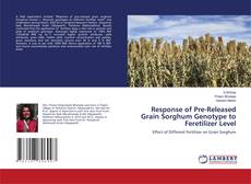 Capa do livro de Response of Pre-Released Grain Sorghum Genotype to Feretilizer Level 