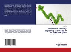Buchcover von Investment Journey: Exploring the World of Investment Types