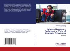 Buchcover von Network Navigators: Exploring the World of Computer Networking