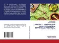 Обложка A PRACTICAL HANDBOOK OF PHARMACOGNOSY & PHYTOPHARMACEUTICALS