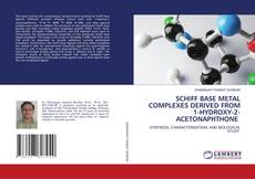 Buchcover von SCHIFF BASE METAL COMPLEXES DERIVED FROM 1-HYDROXY-2-ACETONAPHTHONE