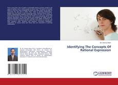 Borítókép a  Identifying The Concepts Of Rational Expression - hoz