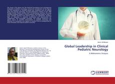 Borítókép a  Global Leadership in Clinical Pediatric Neurology - hoz