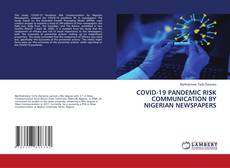 Borítókép a  COVID-19 PANDEMIC RISK COMMUNICATION BY NIGERIAN NEWSPAPERS - hoz