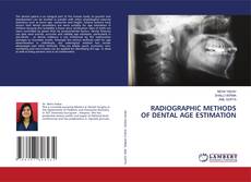 Capa do livro de RADIOGRAPHIC METHODS OF DENTAL AGE ESTIMATION 