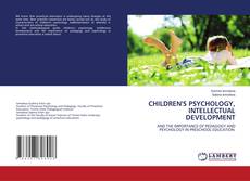 Capa do livro de CHILDREN'S PSYCHOLOGY, INTELLECTUAL DEVELOPMENT 