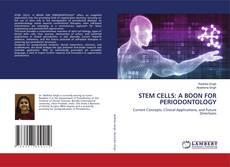 Portada del libro de STEM CELLS: A BOON FOR PERIODONTOLOGY