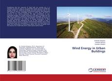 Couverture de Wind Energy in Urban Buildings