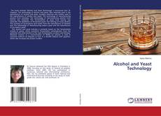 Alcohol and Yeast Technology的封面