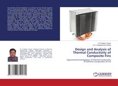 Capa do livro de Design and Analysis of Thermal Conductivity of Composite Fins 