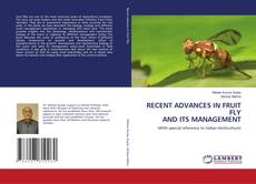 Capa do livro de RECENT ADVANCES IN FRUIT FLY AND ITS MANAGEMENT 