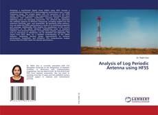 Borítókép a  Analysis of Log Periodic Antenna using HFSS - hoz