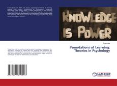 Couverture de Foundations of Learning: Theories in Psychology