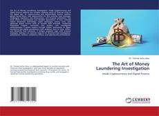 Portada del libro de The Art of Money Laundering Investigation