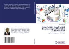 Couverture de Introduction to Advanced Engineering Mathematics and Simulation