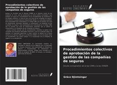 Copertina di Procedimientos colectivos de aprobación de la gestión de las compañías de seguros