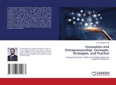 Portada del libro de Innovation and Entrepreneurship: Concepts, Strategies, and Practice