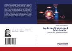 Couverture de Leadership Strategies and Administration