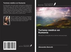 Borítókép a  Turismo médico en Rumanía - hoz