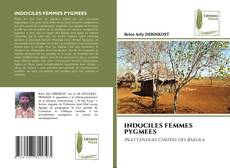 Portada del libro de INDOCILES FEMMES PYGMEES