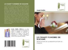 Capa do livro de LE CHANT FUNEBRE DE KAGAME 