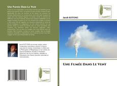 Une Fumée Dans Le Vent的封面