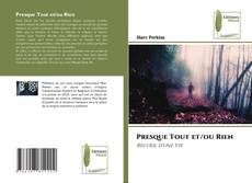 Presque Tout et/ou Rien kitap kapağı