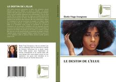 Portada del libro de LE DESTIN DE L’ELUE