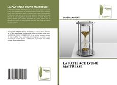 Portada del libro de LA PATIENCE D'UNE MAITRESSE