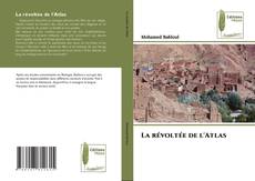 Bookcover of La révoltée de l'Atlas