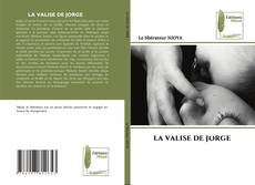 Portada del libro de LA VALISE DE JORGE