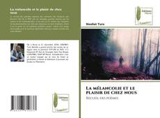 Portada del libro de La mélancolie et le plaisir de chez nous