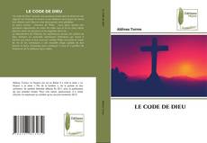 Bookcover of LE CODE DE DIEU