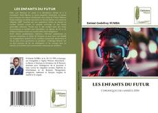 Portada del libro de LES ENFANTS DU FUTUR