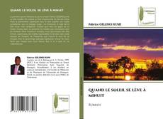 Portada del libro de QUAND LE SOLEIL SE LÈVE À MINUIT