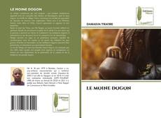 Bookcover of LE MOINE DOGON